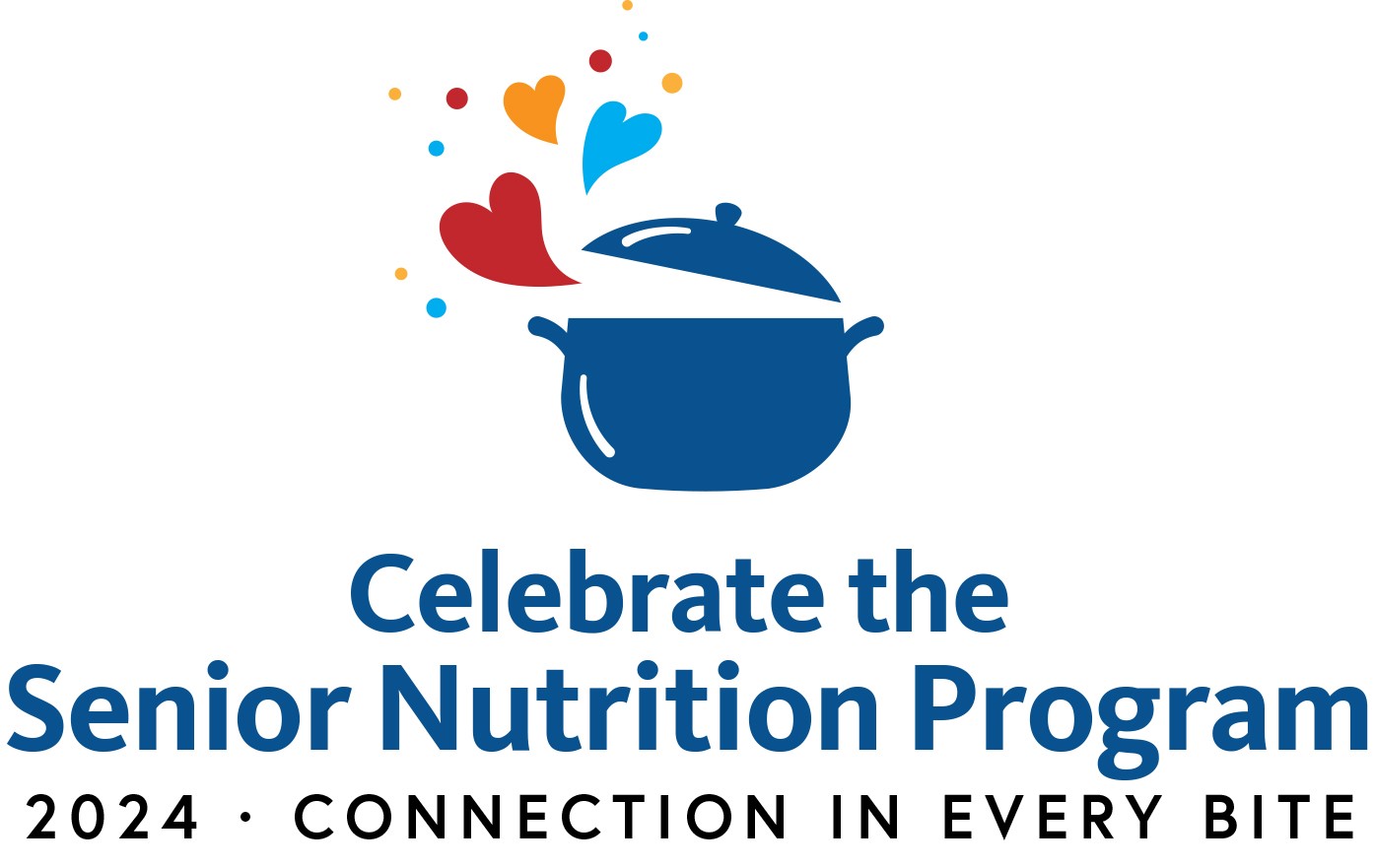 Celebration logo: Celebrate the Senior Nutrition Program. 2024. Connection in Every Bite.