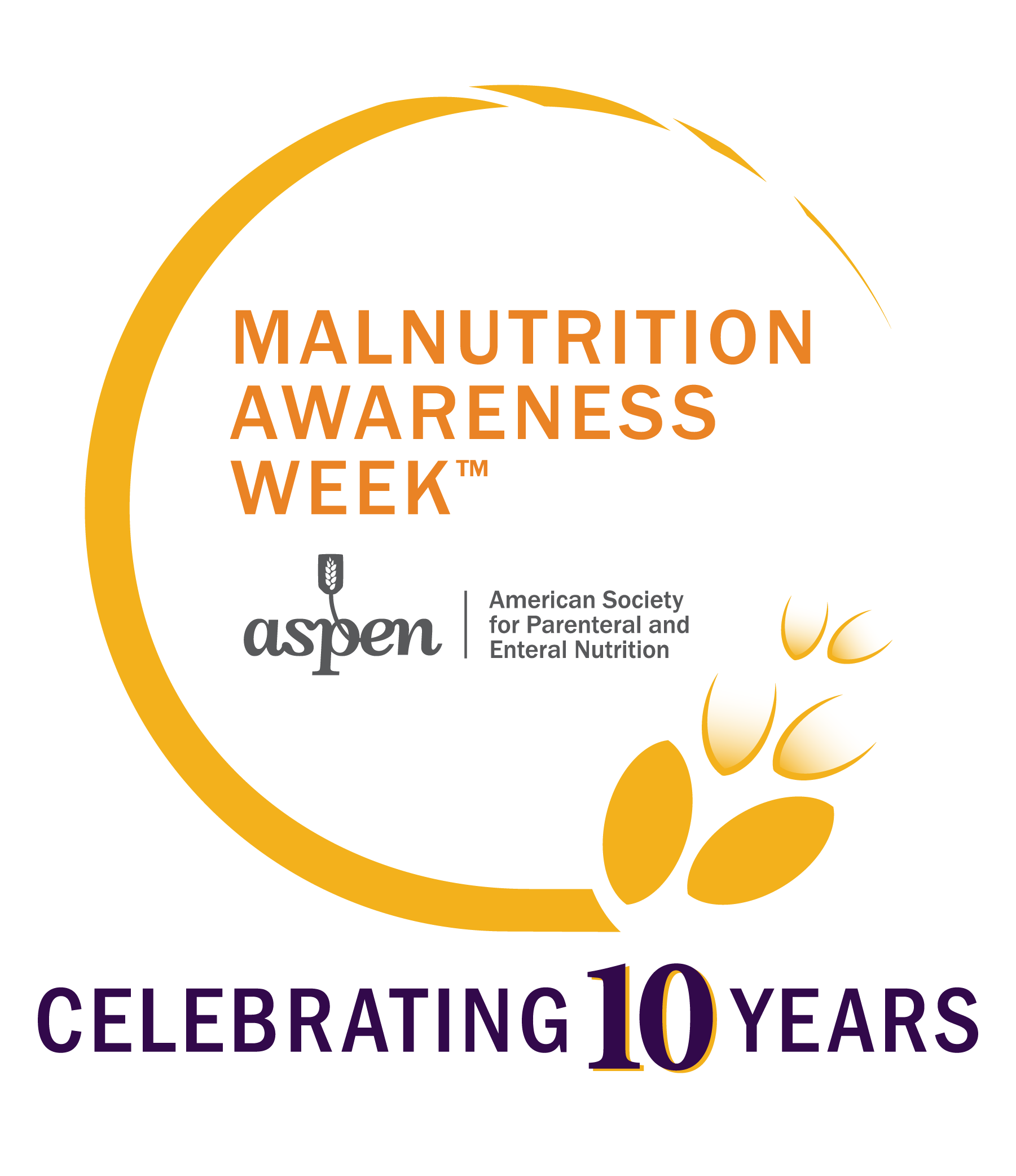 Malnutrition Awareness Week. Celebrating 10 Years. American Society for Parenteral and Enteral Nutrition.